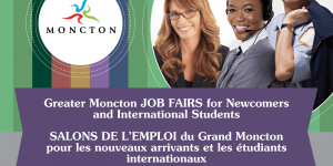 Hội chợ việc làm chuyên ngành dành riêng cho người mới nhập cư tại Moncton