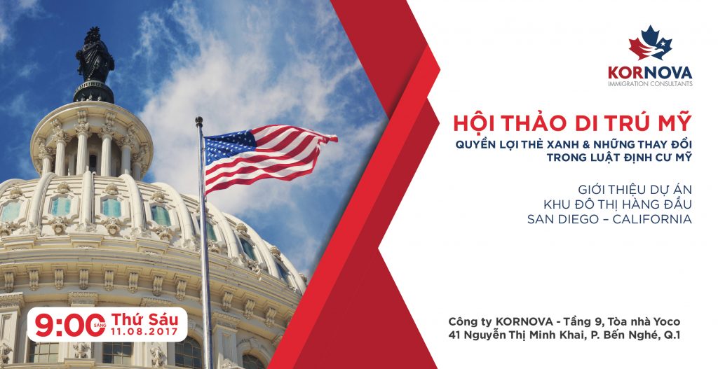 Hội Thảo Di trú Mỹ – Quyền lợi Thẻ Xanh và Những thay đổi trong luật di trú Mỹ