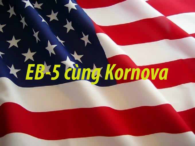 Thống Kê Của Kornova Về Visa EB-5 Đã Cấp Cho Việt Nam Năm 2018