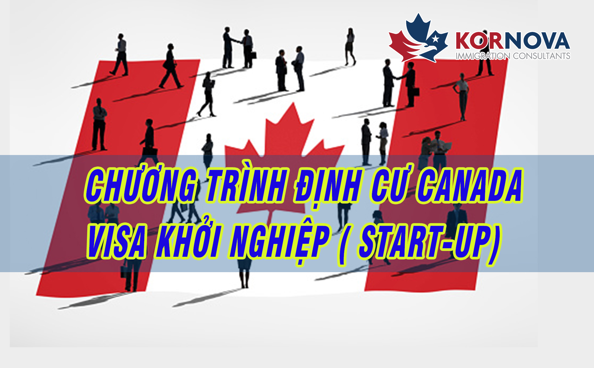 Số Liệu Thống Kê Visa Khởi Nghiệp (Start-up) Canada Trong 5 Năm Vừa Qua