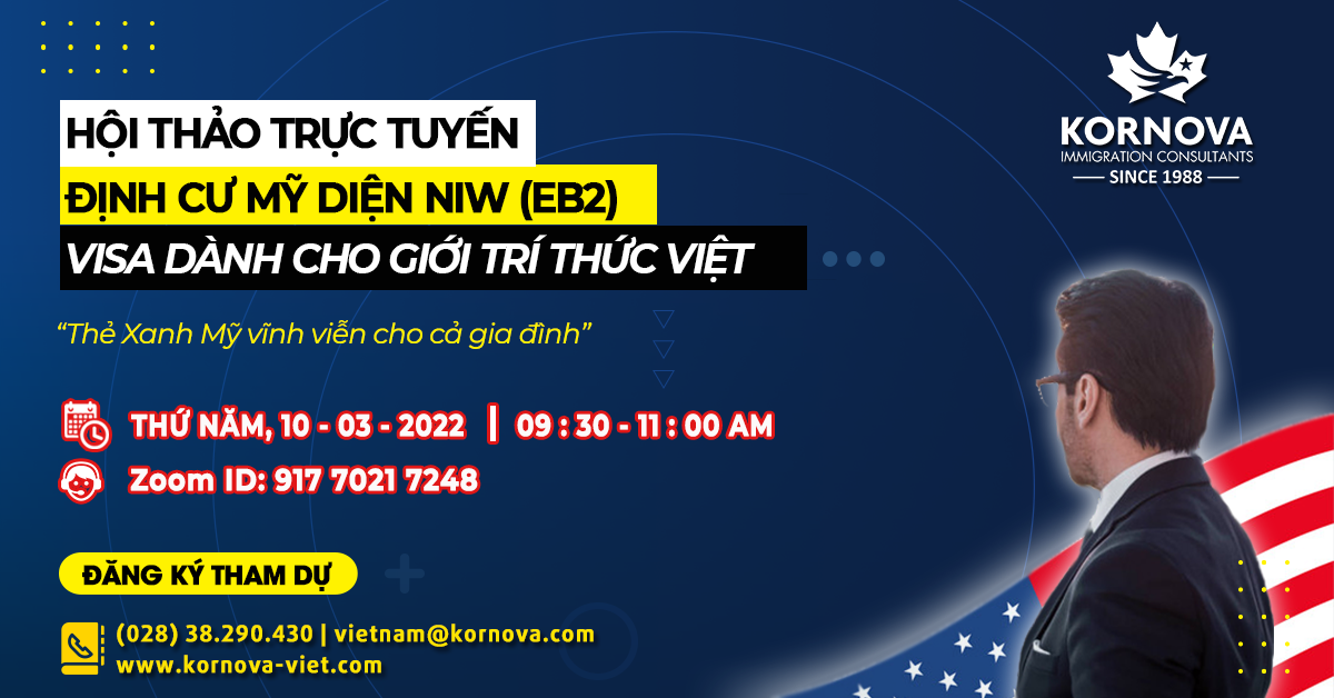 Hội Thảo Trực Tuyến Định Cư Mỹ Diện NIW Dành Cho Giới Trí Thức Việt