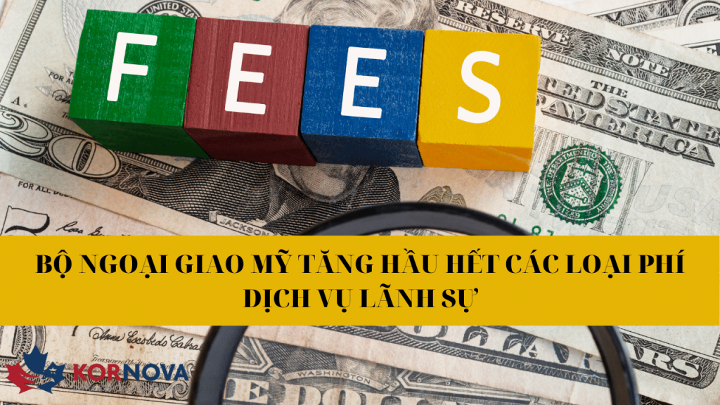 Bộ Ngoại Giao Mỹ Tăng Hầu Hết Các Loại Phí Dịch Vụ Lãnh Sự
