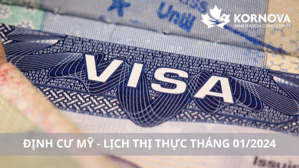 Định Cư Mỹ – Lịch Thị Thực Tháng 01/2024