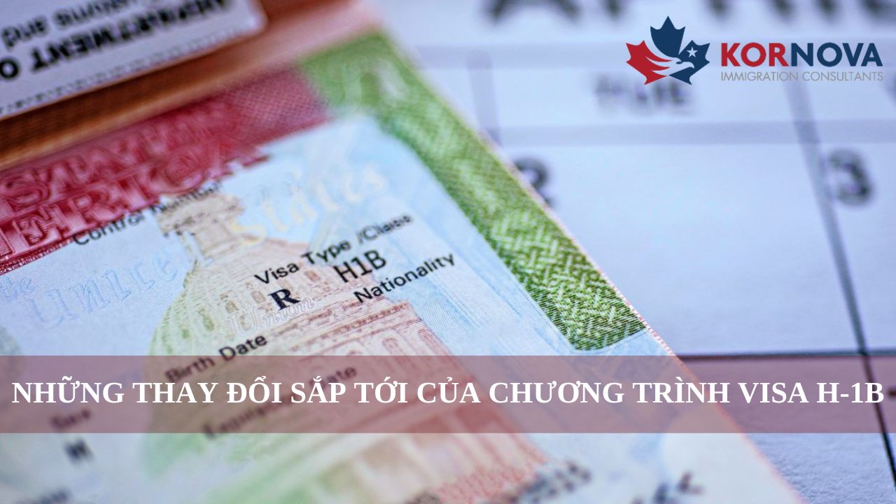 Những Thay Đổi Sắp Tới Của Chương Trình Visa H-1B