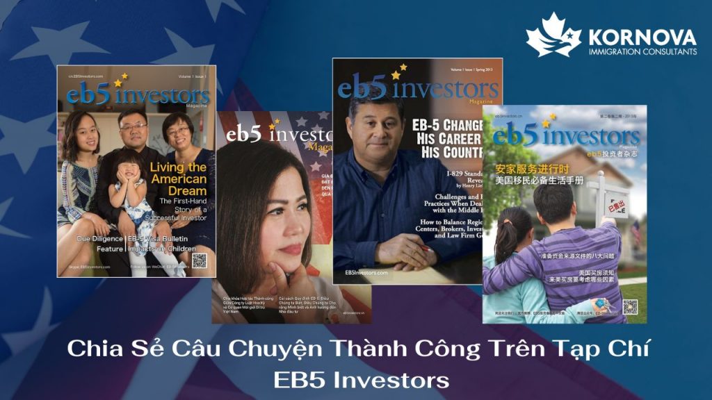 Chia Sẻ Câu Chuyện Thành Công Trên Tạp Chí EB5 Investors