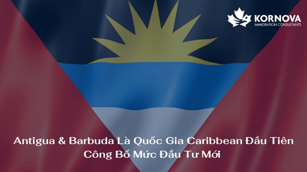 Antigua & Barbuda Là Quốc Gia Caribbean Đầu Tiên Công Bố Mức Đầu Tư Mới