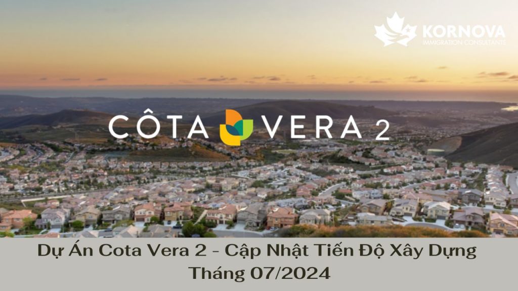 Dự Án Cota Vera 2 – Cập Nhật Tiến Độ Xây Dựng Tháng 07/2024