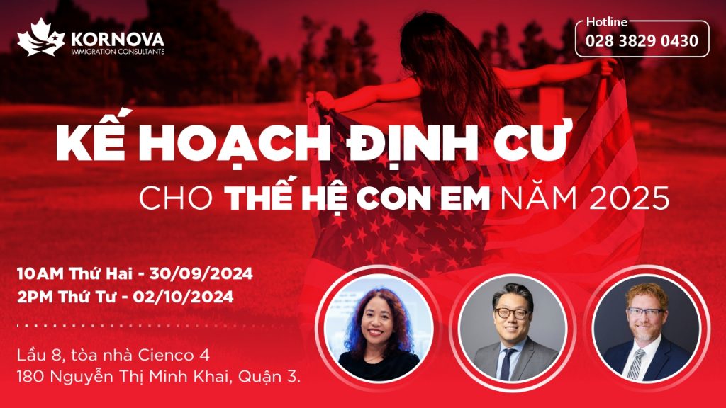 Chuỗi Sự Kiện Về Tầm Nhìn Và Kế Hoạch Định Cư Mỹ Cho Con Em Năm 2025