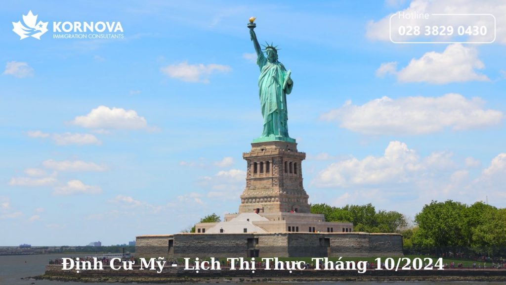 Định Cư Mỹ – Lịch Thị Thực Tháng 10/2024
