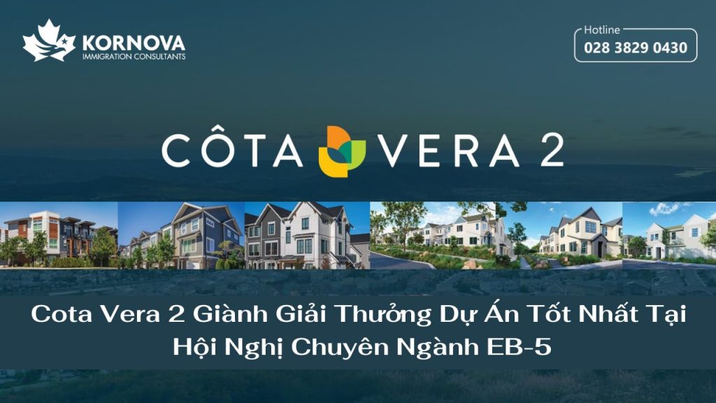Cota Vera 2 Giành Giải Thưởng Dự Án Tốt Nhất Tại Hội Nghị Chuyên Ngành EB-5