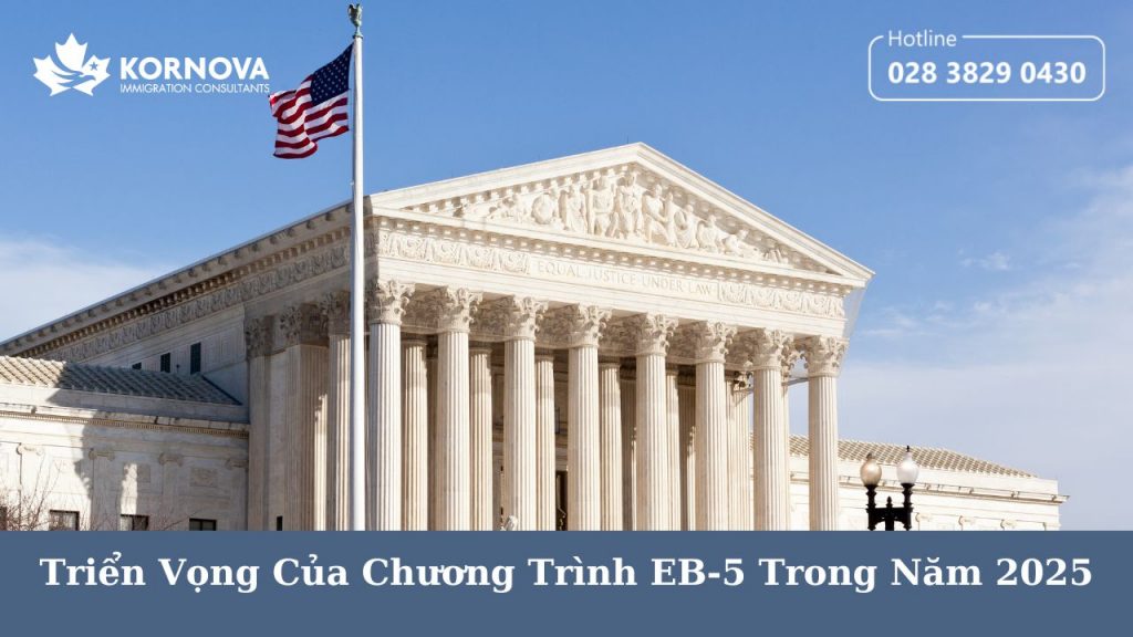 Triển Vọng Của Chương Trình EB-5 Trong Năm 2025