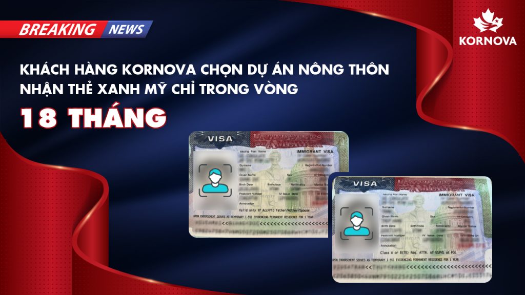 Khách Hàng Kornova Chọn Dự Án Nông Thôn Nhận Visa Định Cư Mỹ Chỉ Trong Vòng 18 Tháng