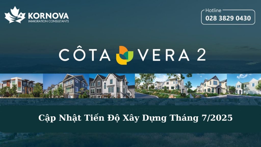 Dự Án Cota Vera 2 – Cập Nhật Tiến Độ Xây Dựng Tháng 7/2025