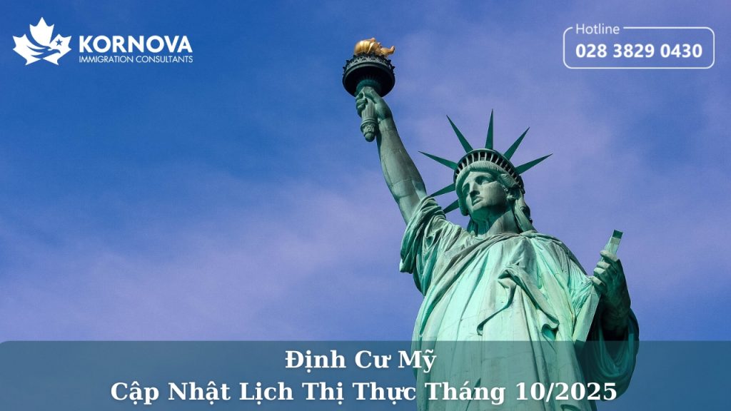 Định Cư Mỹ – Cập Nhật Lịch Thị Thực Tháng 10/2025