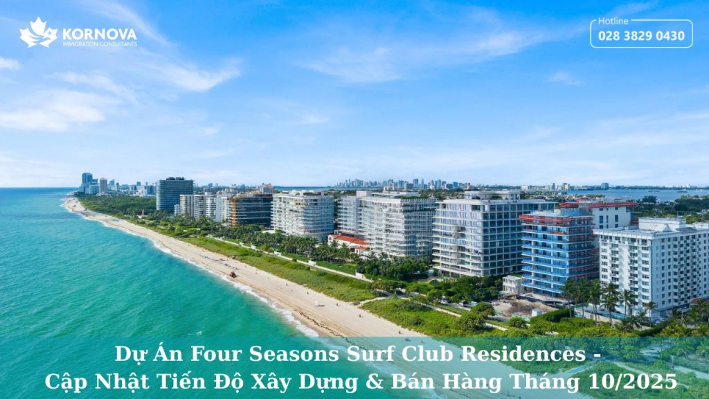 Dự Án Four Seasons – Cập Nhật Tiến Độ Xây Dựng & Bán Hàng Tháng 10/2025