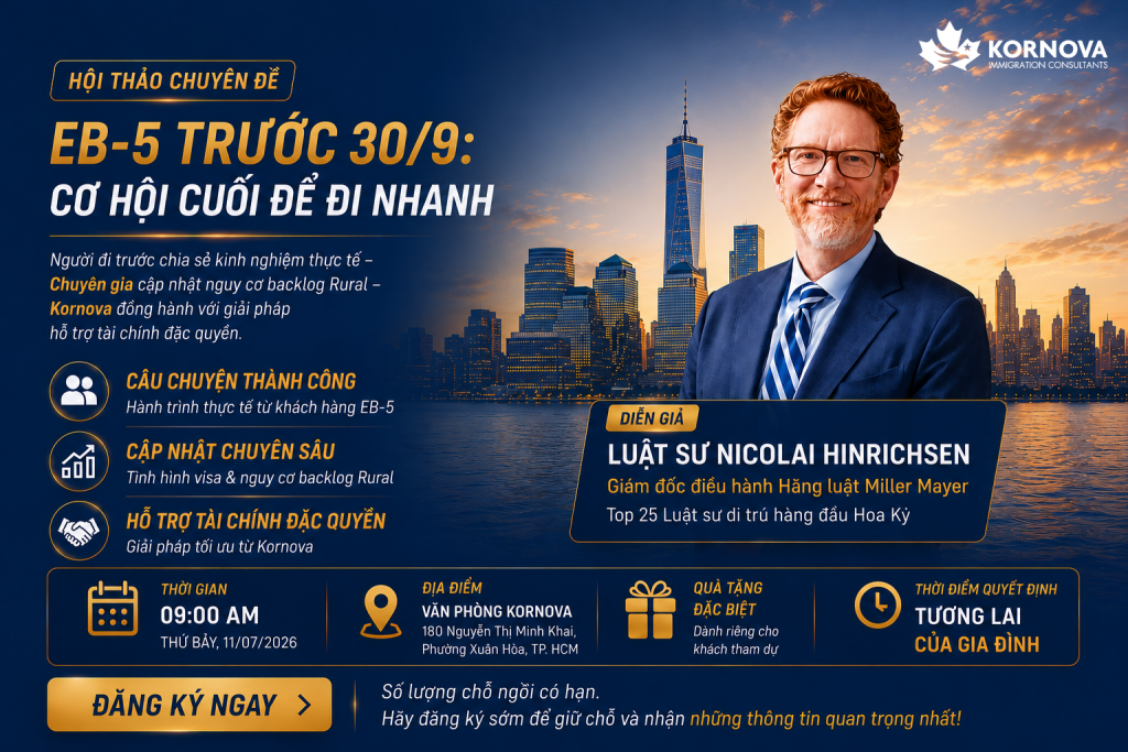 Hội thảo định cư Mỹ: EB-5 trước 30/9 – Cơ hội cuối để đi nhanh
