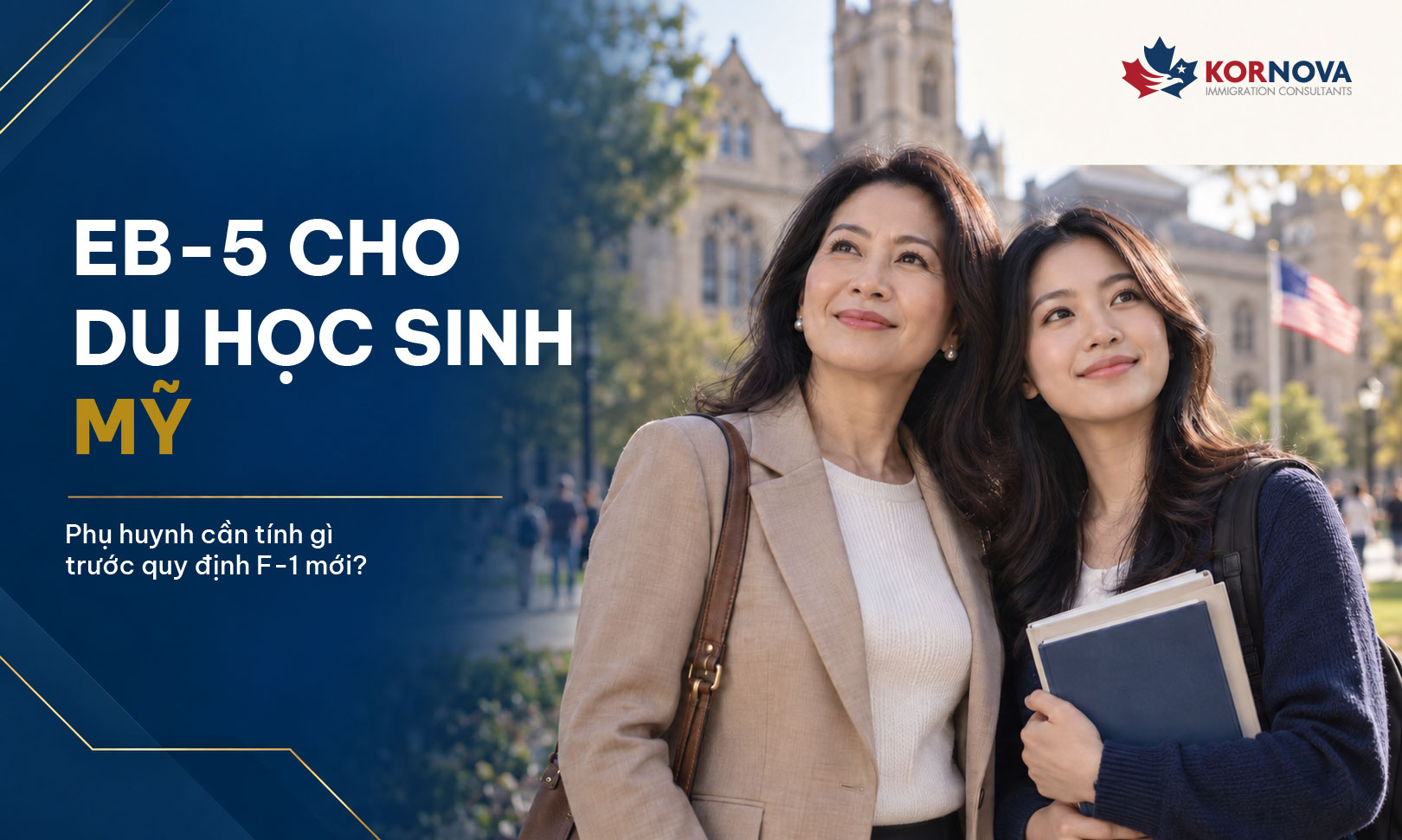 EB-5 cho du học sinh: Phụ huynh cần tính gì trước quy định F-1 mới?