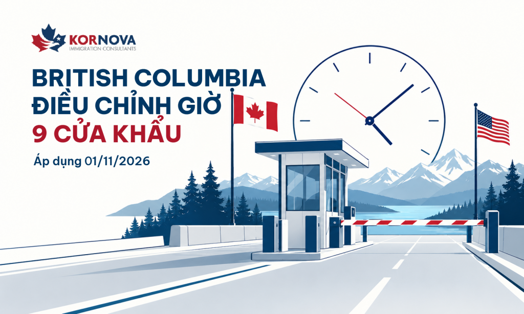Giờ cửa khẩu British Columbia thay đổi: Gia đình định cư Canada cần lưu ý gì?